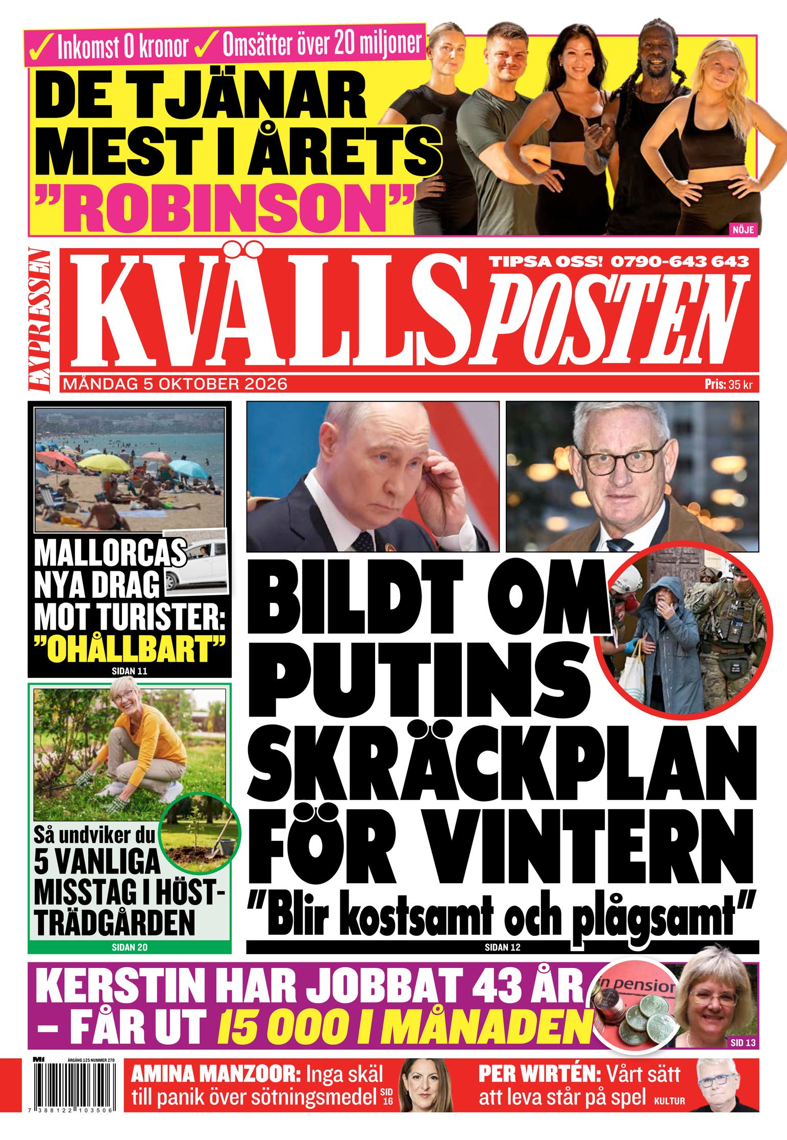 Portada de Kvällsposten del 5 de octubre de 2026. Titular: Bildt on Putin's horror plan for winter.